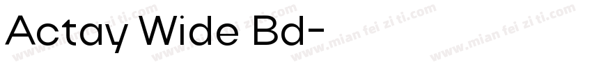 Actay Wide Bd字体转换